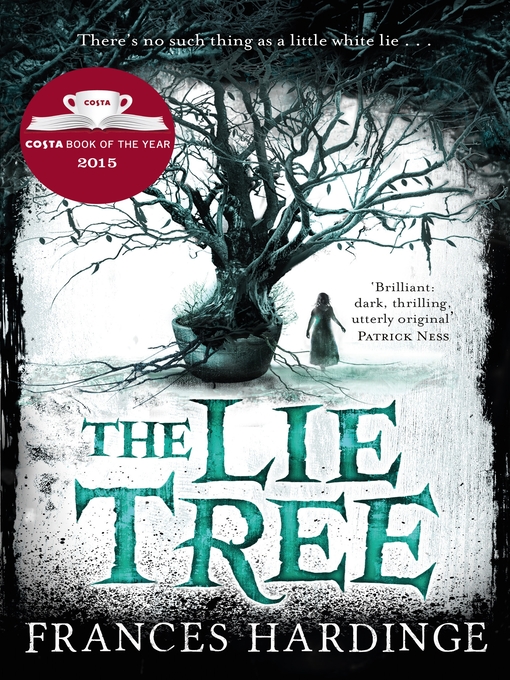 Title details for The Lie Tree by Frances Hardinge - Wait list